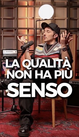 La qualità non ha più senso — riflessione dal podcast