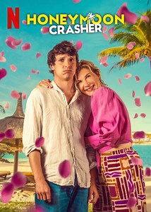 Honeymoon Crasher Movie (2025) | Release Date, Review, Cast, Trailer, Watch Online at Netflix - Gadgets 360