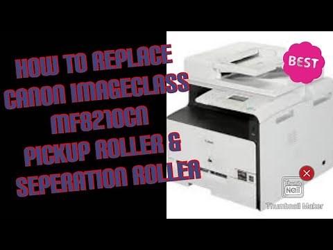 How to replace Canon imagclass MF8210cn pickup roller & Seperation roller