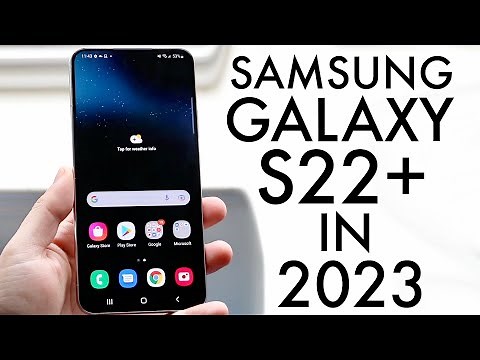 Samsung Galaxy S22+ In 2023! (Still Worth Buying?) (Review)