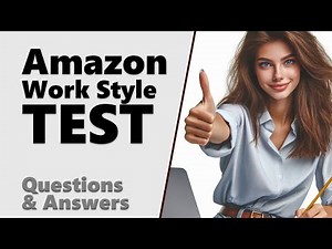 How to Pass AMAZON WORK STYLE ASSESSMENT TEST - Questions and Answers with Solutions