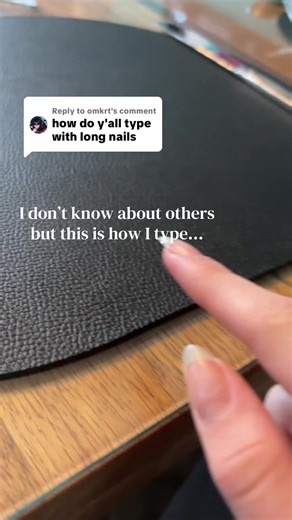 Typing with Long Nails Explained