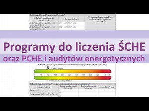 Jak i w czym liczyć ŚCHE - programy do obliczeń cieplnych budynków
