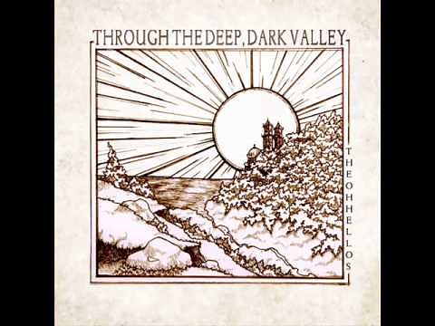 Wishing Well - The Oh Hello's