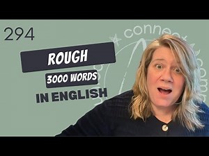Learn English Vocabulary: “rough” -Definitions, Usage, Collocations, and Opposites 294/3000