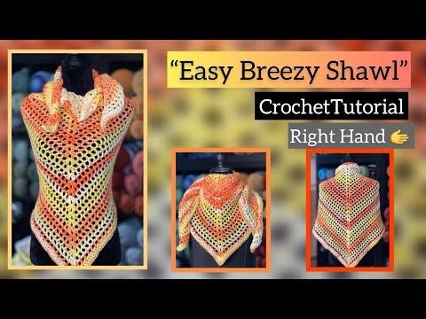 How To Crochet The “Easy Breezy Shawl” Easy 1 row Repeat!! (Right Hand)