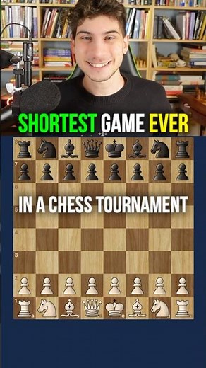 The Shortest Game Ever Played in a Chess Tournament