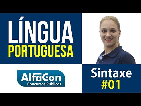 Portuguese Language Class for Exams - Syntax #01 - AlfaCon