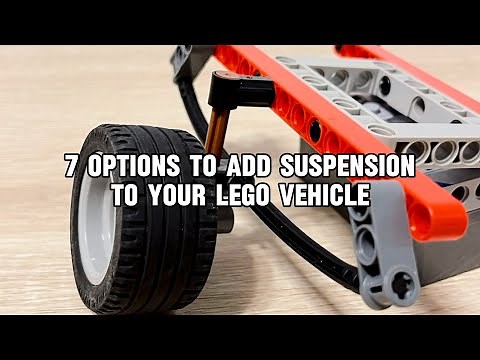 7 Options to add Suspension to your LEGO Vehicle