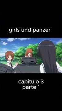 girls und panzer #animeshorts #animeedits #anime