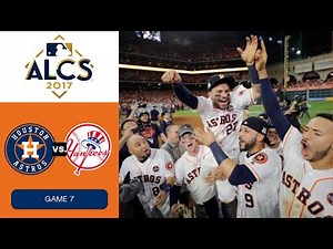 2017 ALCS, Game 7 - Yankees @ Astros (Astros clinch AL pennant, advance to '17 World Series)