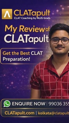 Looking to Join CLAT Coaching in Kolkata? Listen to This Real CLATapult Student Review First