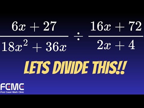 How to Divide Rational Expressions