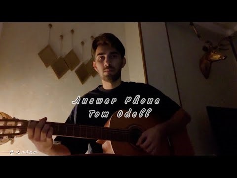 Answer Phone – Tom Odell | Guitar Cover 🎸