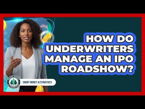 How Do Underwriters Manage An IPO Roadshow?