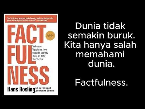Factfulness: Ten Reasons We're Wrong About the World — Hans Rosling