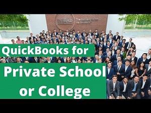 Using QuickBooks Software for Private School or College