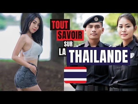 Le Guide de la Thailande (27 choses à savoir avant d'y aller)