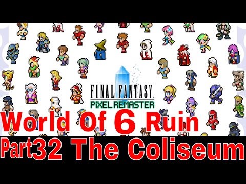 Final Fantasy 6 World Of Ruin Walkthrough Part 32 The Coliseum x264
