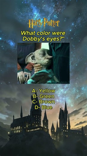 What color were Dobby’s eyes? #dobby #harrypotter #shorts #hogwarts #magicaluniverse #shortvideo