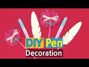 3 Pen DIYs - How to Decorate Pens | How to make quill pen, bead pen, bow pen (ball Pen Design Ideas)