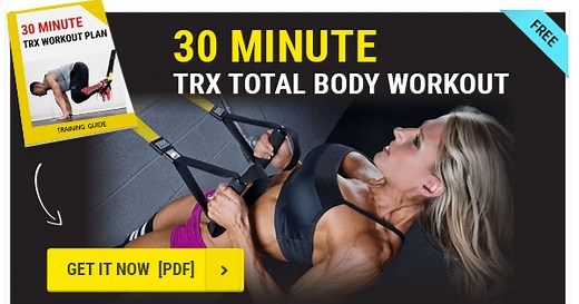 30 minute TRX Workout Plan [printable PDF]