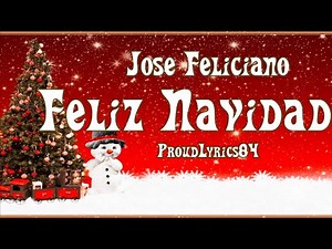 Feliz Navidad Lyrics Jose Feliciano