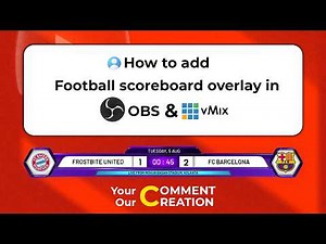 How to Add Football Scoreboard in OBS & vMix (Live Overlay Tutorial | FREE|‪@WASP3DOfficial‬