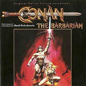 Basil Poledouris - Conan The Barbarian (Original Motion Picture Soundtrack)