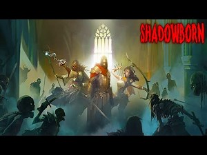 Shadowborn Gameplay (Beta)