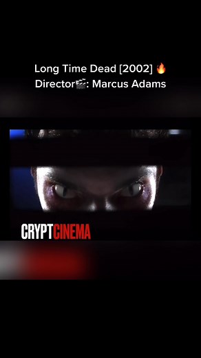 Long Time Dead [2002] - British Supernatural Horror Thriller