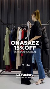 🔥 Ona Saez SALE en La Factory 🔥 Descuentos imperdibles para renovar tu guardarropa: ✨ 70% OFF temporadas anteriores — efectivo o transferencia ✨ 40% OFF temporadas anteriores — efectivo o transferencia ✨ 15% OFF temporada actual — efectivo o transferencia Pasá a descubrir tus favoritos ➜ La Factory, Emilio Frers 2134 – Martínez Moda, precios increíbles y tus looks de siempre… pero mejor. 💥🖤 | LaFactory