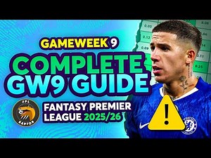 FPL GW9 COMPLETE GUIDE 🚨 | ENZO, MATETA, GABRIEL & MORE 🗣️ | Fantasy Premier League Tips 2025/26