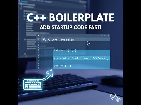 HOW TO ADD BOILER PLATE CODE IN VS CODE FOR C++