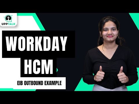 Workday HCM EIB Outbound Example | Workday HCM Online Training | Workday HCM Online Classes |UppTalk