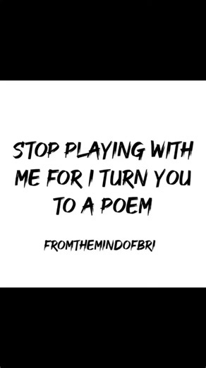 Stop playing with me fore I turn you to a poem 🧘🏾‍♀️💜✍🏾 #poetrytok #musicandpoetry #kdot #fromthemindofbri #fyp