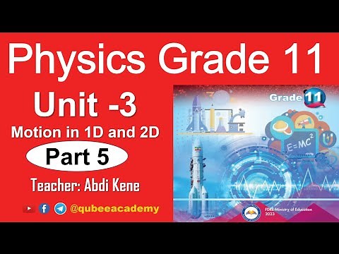 5. Physics Grade 11 | Unit 3 Part 5 Vertical Motion | New Curriculum | Afaan Oromoo