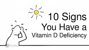 10 Signs You May Have a Vitamin D Deficiency