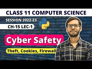 Chapter 15 Cyber Safety |Class 11 Computer Science| in Hindi | Vishal Kumar