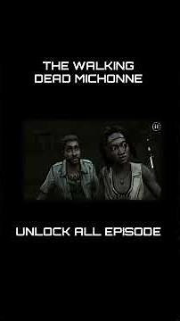 THE WALKING DEAD MICHONNE TELLTALE MINISERIES ALL EPISODES UNLOCKED ANDROID GAMEPLAY