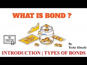 What is Bonds ? Types of Bonds in Hindi & English.
