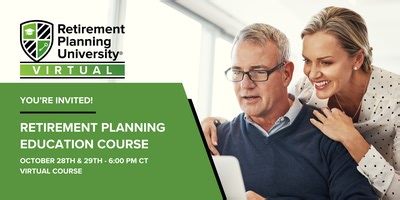 Retirement Planning University - Virtual Course - October 28 & 29, 2025