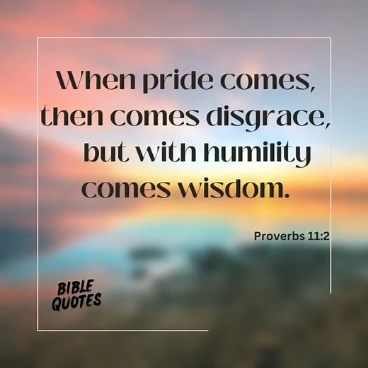 when you allow Pride #bibleverse #Pride #humility #jesuslovesyou | Bible Quotes | Facebook