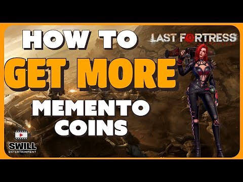 Last Fortress: Underground - How to Get Memento Coins | Android iOS