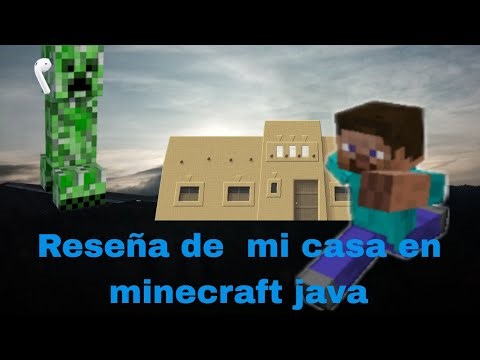 Mostré mi casa en minecraft java