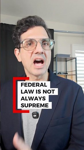 Constitution 101: federal law is not always supreme
