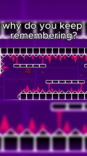 why do you keep remembering? #geometrydash #foryou #memes