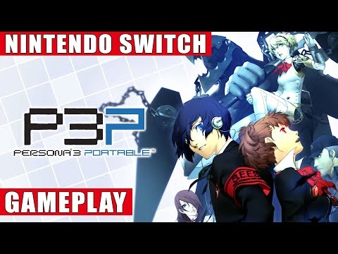 Persona 3 Portable Nintendo Switch Gameplay