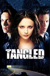 Tangled (2001 film) - Alchetron, The Free Social Encyclopedia