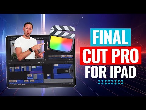 Final Cut Pro iPad: Best iPad Video Editing App?